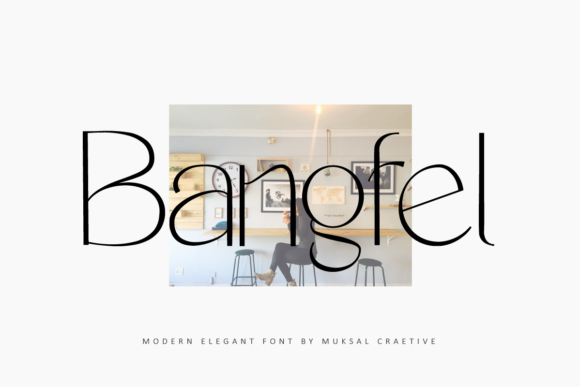 Bangfel Font: Modern, Stylish, and Versatile