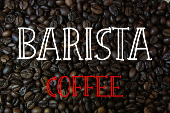 Barista Coffee Font: A Modern Tool for Creative Expression