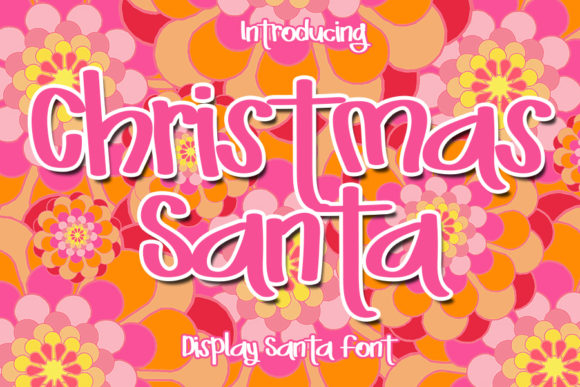 Christmas Santa: A Versatile Font for Creative and Practical Use