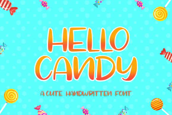 Hello Candy: A Joyful Font for Creative Expression