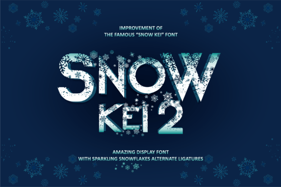 Snow Kei 2: A Versatile Display Font for Modern Design